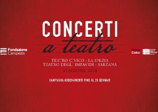 &quot;Concerti a Teatro&quot;, al via la Stagione 2020