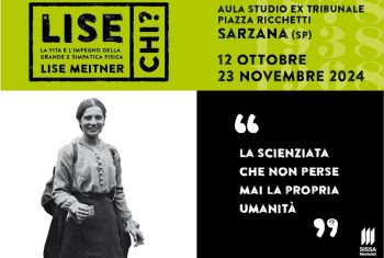 “LISE CHI?”, a Sarzana la mostra dedicata alla grande scienziata