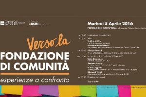 Fondazione Carispezia: 5 aprile, verso la &quot;Fondazione di Comunità&quot;