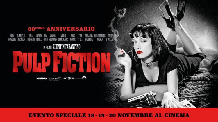 30° Anniversario di &quot;Pulp Fiction&quot;, il film di Quentin Tarantino al Cinema Il Nuovo