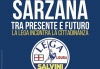 Il Gruppo Lega Sarzana organizza l&#039;incontro &quot;Sarzana, tra presente e futuro. La Lega incontra la cittadinanza&quot;