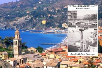 “Tutta l’estate davanti – Levanto sempre”, il libro di Amelia Belloni Sonzogni che vuole &quot;riaccendere&quot; i ricordi