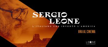 Sergio Leone L&#039;uomo che inventò l&#039;America al Nuovo