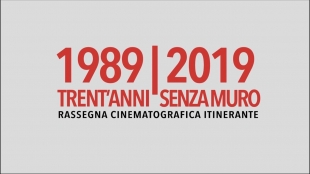 30 anni senza muro: la rassegna al Nuovo