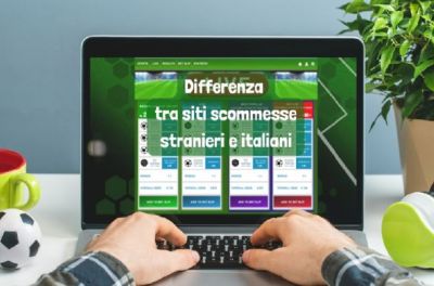 Differenza tra siti scommesse stranieri e italiani