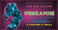 Strike e Pose la vera storia dei ballerini di Madonna al Nuovo e Astoria