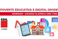 &quot;Povertà educativa e digital divide&quot;, il quarto webinar della Cgil spezzina