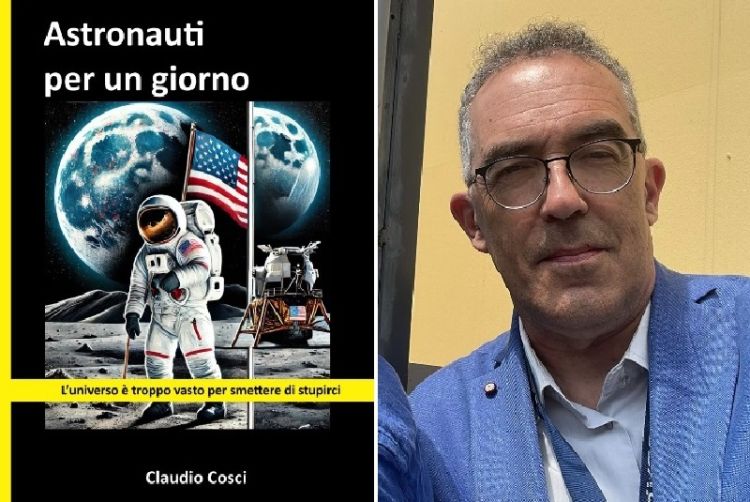 &quot;Astronauti per un giorno&quot;, il nuovo libro &quot;interattivo&quot; di Claudio Cosci alla scoperta dell'universo