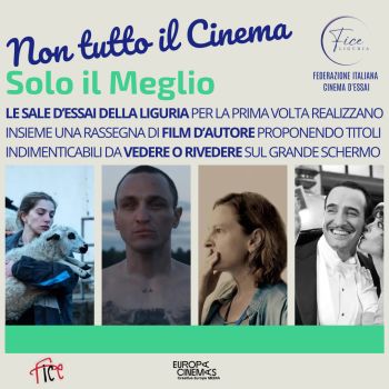 1° Rassegna Liguria: Non Tutto il Cinema solo il Meglio