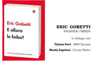 A Sarzana la presentazione del libro di Eric Gobetti &quot;E allora le foibe?&quot;