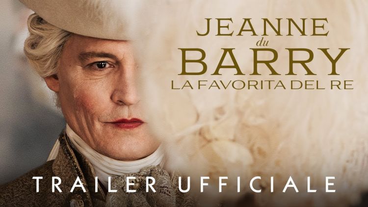 Jeanne du Barry,  con Johnny Depp in Anteprima al Nuovo
