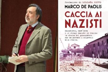 Arcola incontra Marco De Paolis, il procuratore che ebbe il coraggio di aprire &quot;l&#039;armadio della vergogna&quot;