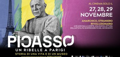 Picasso, un ribelle a Parigi dal 27 al Cinema