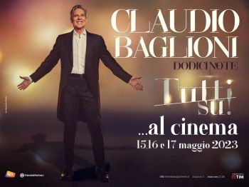 Claudio Baglioni, il film-evento &quot;“TUTTI SU! Buon compleanno Claudio”al Nuovo