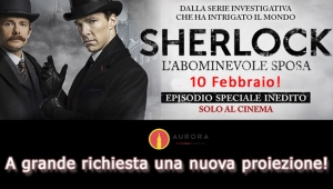 Sherlock a grande richiesta torna al Cinema