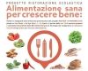 &quot;Alimentazione sana per crescere bene&quot;, un convegno per docenti e genitori