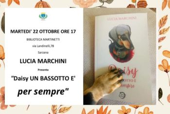 Sarzana, presentazione del libro “Daisy: un bassotto è per sempre” dell&#039;autrice Lucia Marchini