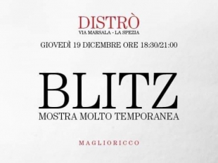 BLITZ, al Distro&#039; la mostra di Manlio &quot;Maglio&quot; Riccò