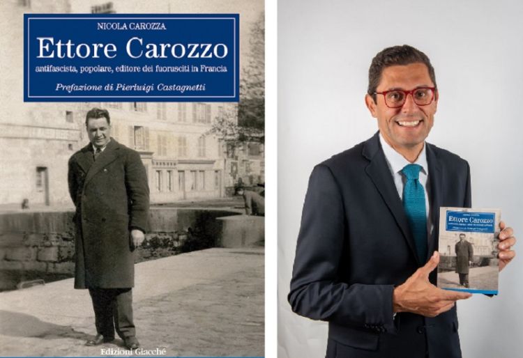 “Ettore Carozzo, antifascista, popolare, editore dei fuorusciti in Francia”