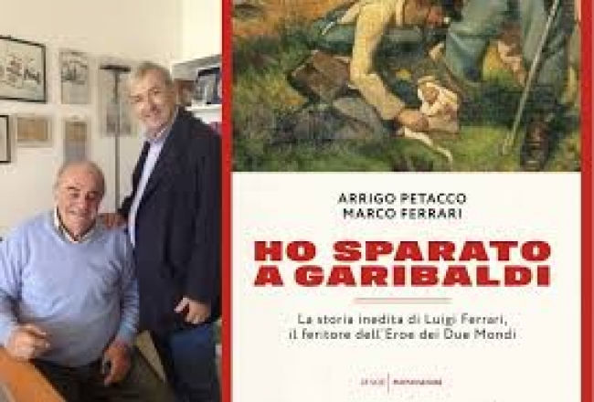 All&#039;Accademia Capellini, Arrigo Petacco e Marco Ferrari presentano il loro volume Ho sparato a Garibaldi