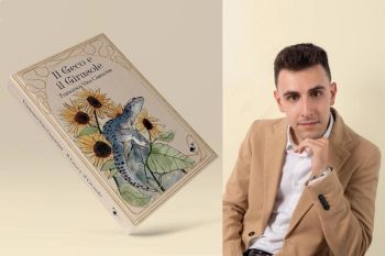 &quot;Il Geco e il Girasole&quot;, il secondo libro di Francesco Vito Ciaravino in uscita il 28 settembre